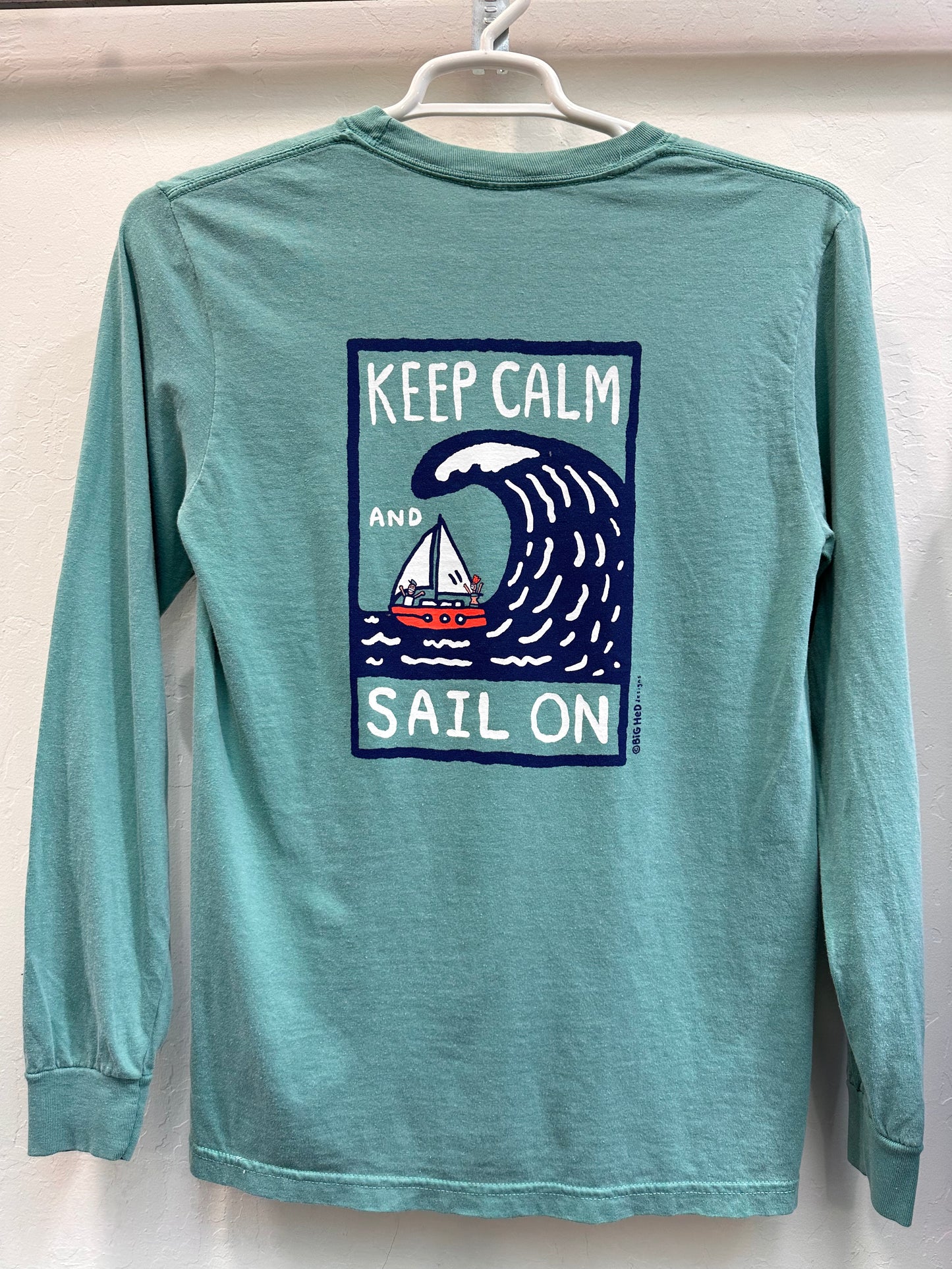 Keep Calm and Sail On Unisex Long Sleeve Sleeve T Shirt