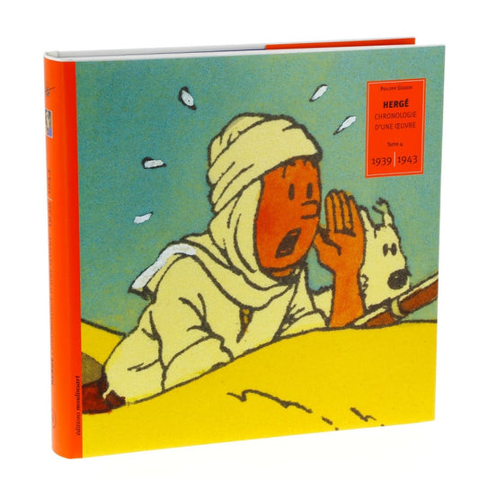 Hergé, chronologie d'une oeuvre: Vol. 4. 1939-1943. Ref: 24017