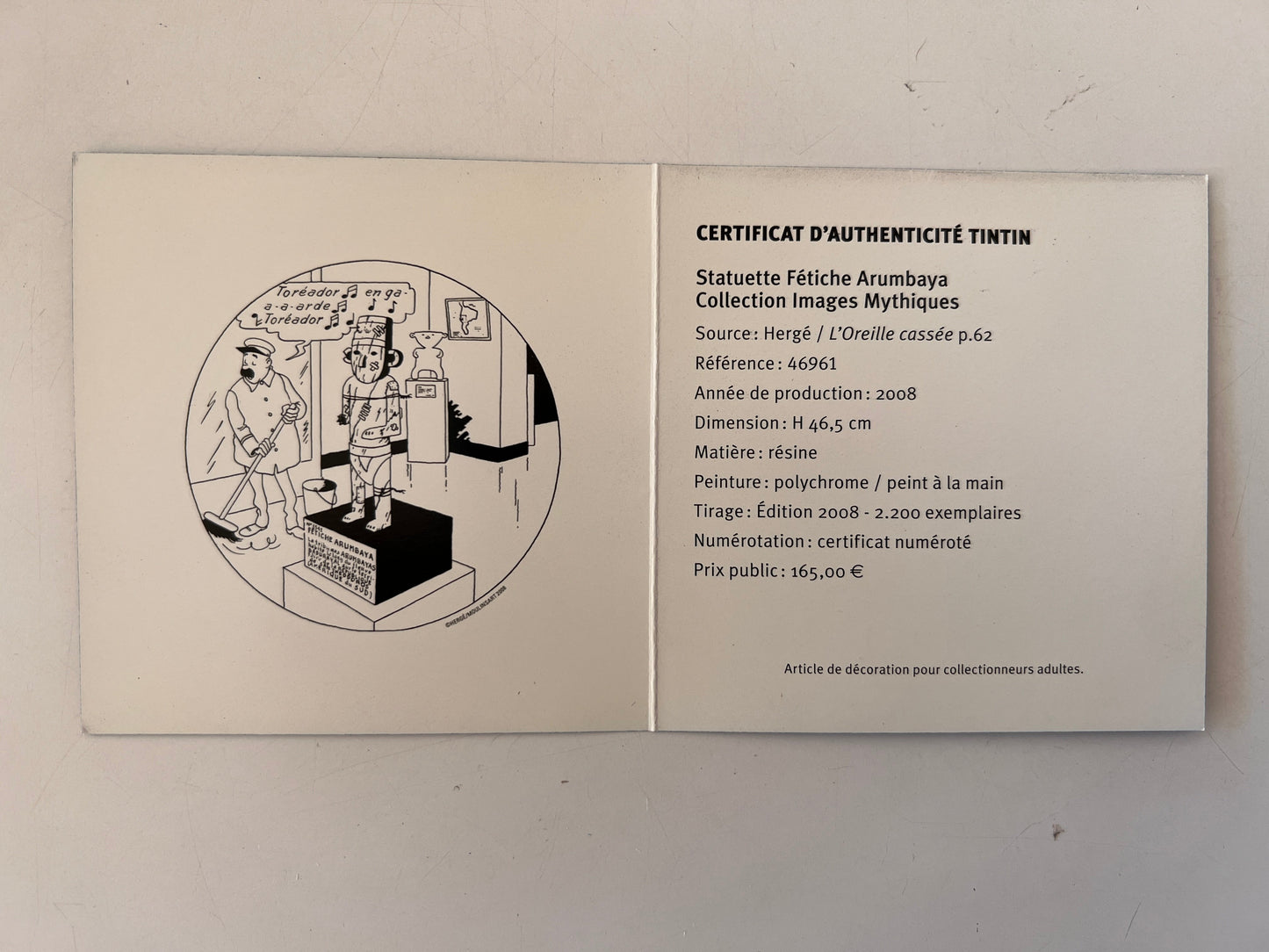 The Arumbaya Statuette Ref: 46961, Year 2008. From Tintin and The Broken Ear Certificate #1251