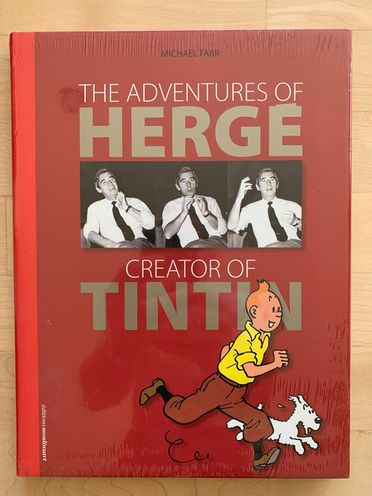 The Adventures of Herge, Creator of Tintin. Michael Farr