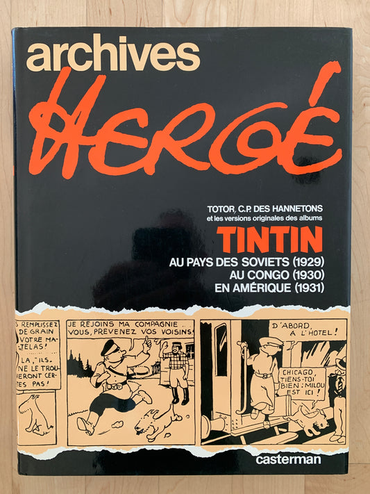 Archives Herge. Tintin Au Pays Des Soviets, Au Congo et Amerique